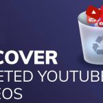 the featured picture of post how to recover deleted Youtube videos